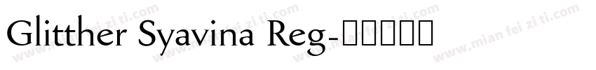 Glitther Syavina Reg字体转换